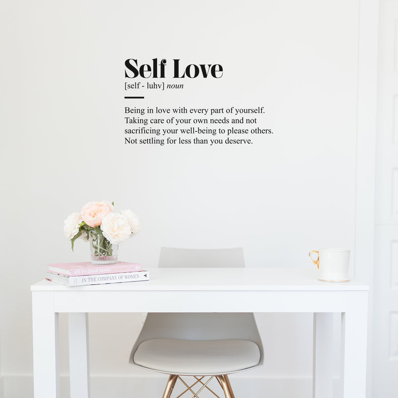 Vinyl Wall Art Decal - Self Love Definition - Modern Inspirational Positive Self Esteem Quote Sticker For Bedroom Closet Home Office Living Room Bathroom Decor 3