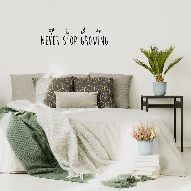 Vinyl Wall Art Decal - Never Stop Growing - Trendy Inspirational Self Love Quote Sticker For Home Office Bedroom Living Room Indoor Garden Kids Room Patio Decor 2