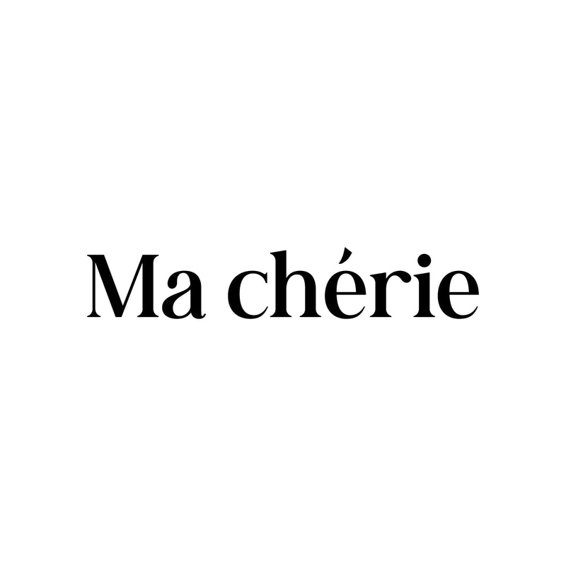 Vinyl Wall Art Decal - Ma Cherie - 3" x 18" - Trendy Cute Inspirational French Word Quote Sticker For Friends Couples Love Bedroom Living Room Decor 1