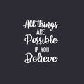 Vinyl Wall Art Decal - All Things Are Possible If You Believe - 20" x 16" - Modern Cute Inspiring Quote Sticker For Home Bedroom Kids Room Playroom Nursery Daycare School Lovely Decor 1