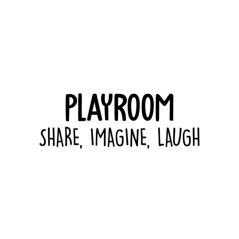 Vinyl Wall Art Decal - Playroom. Share; Imagine; Laugh - 10" x 30" - Trendy Cute Fun Positive Quote Sticker For Kids Bedroom Living Room Playroom Nursery Baby Room Daycare Classroom Decor 1