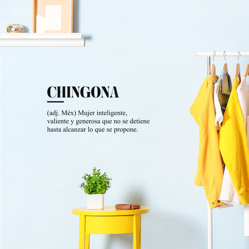 Vinyl Wall Art Decal - Chingona - 11" x 25" - Trendy Cute Inspiring Cool Sarcastic Funny Mexican Word Quote Sticker For Office Business Store Coffee Shop Bedroom Living Room Closet Spanish Decor 2