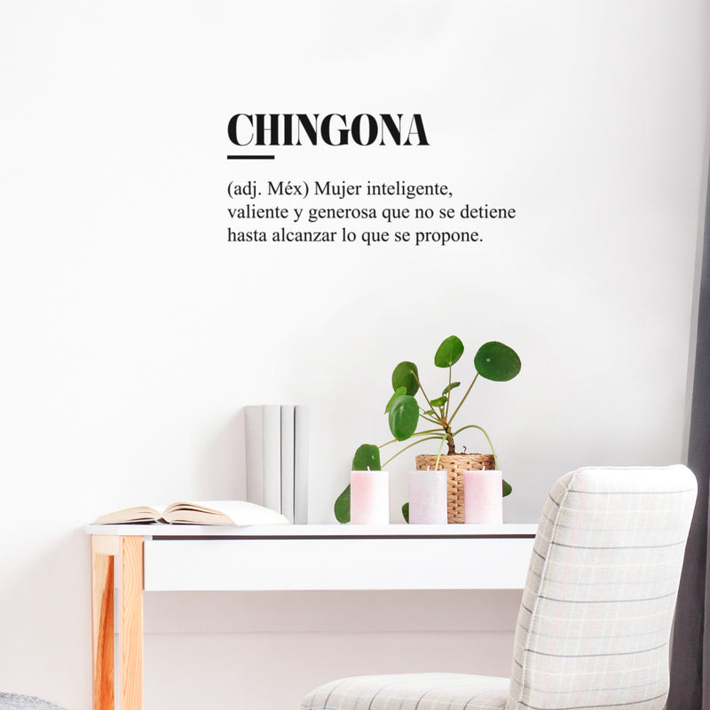 Vinyl Wall Art Decal - Chingona - 11" x 25" - Trendy Cute Inspiring Cool Sarcastic Funny Mexican Word Quote Sticker For Office Business Store Coffee Shop Bedroom Living Room Closet Spanish Decor 3