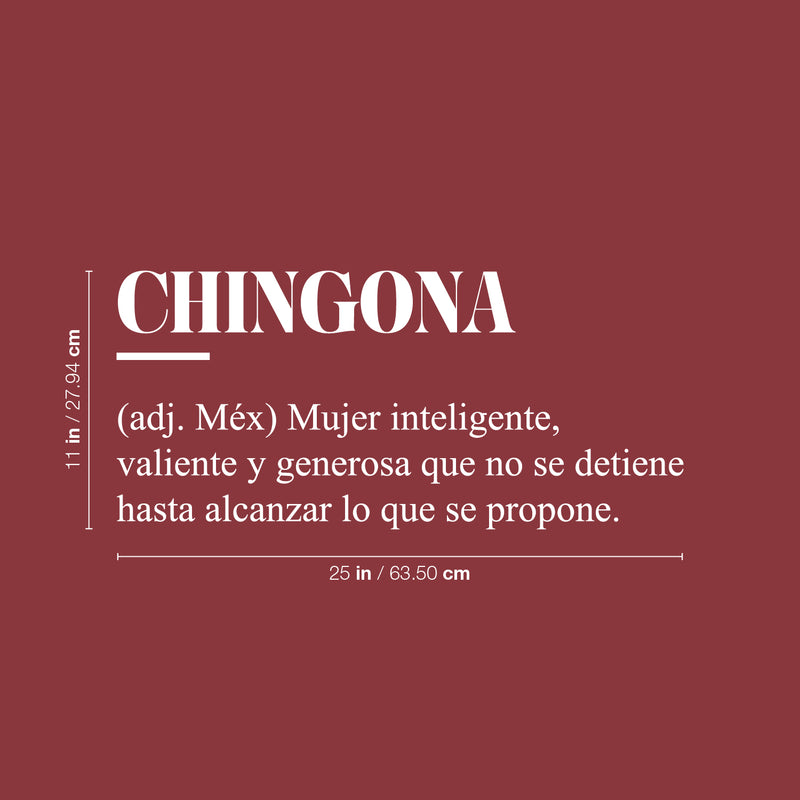 Vinyl Wall Art Decal - Chingona - 11" x 25" - Trendy Cute Inspiring Cool Sarcastic Funny Mexican Word Quote Sticker For Office Business Store Coffee Shop Bedroom Living Room Closet Spanish Decor 4