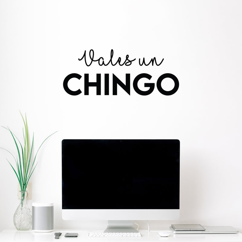 Vinyl Wall Art Decal - Vales Un Chingo - Trendy Cute Inspiring Cool Sarcastic Positive Mexican Word Quote Sticker For Office Business Store Coffee Shop Bedroom Spanish Decor 2