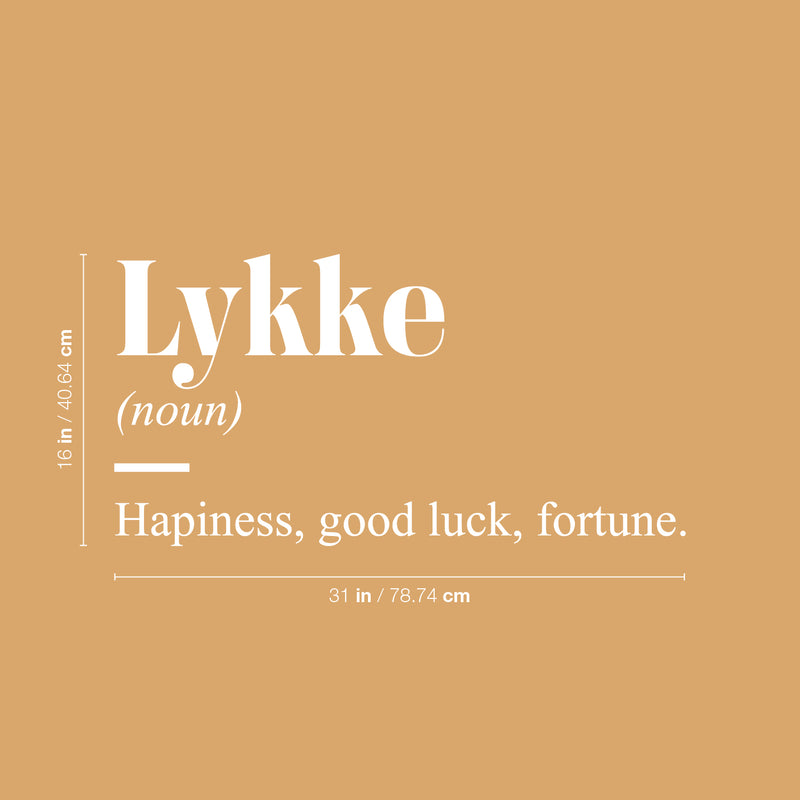 Vinyl Wall Art Decal - Lykke  - 16" x 31" - Trendy Positive Inspiring Good Vibes Quote Sticker For Home Bedroom Living Room Classroom School Office Business Coffee Shop Cute Decor 4