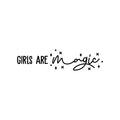 Vinyl Wall Art Decal - Girls Are Magic - Trendy Inspirational Positive Cute Quote Sticker For Girls Room Bedroom Closet Bathroom Mirror Playroom Home School Decor 1