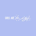 Vinyl Wall Art Decal - Girls Are Magic - 5" x 20" - Trendy Inspirational Positive Cute Quote Sticker For Girls Room Bedroom Closet Bathroom Mirror Playroom Home School Decor 1