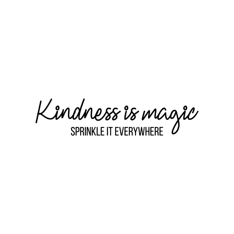 Vinyl Wall Art Decal - Kindness Is Magic Sprinkle Everywhere - 7" x 30" - Trendy Cute Motivating Optimistic Lovely Quote Sticker For Bedroom Living Room Playroom Classroom School Cool Fun Decor 1