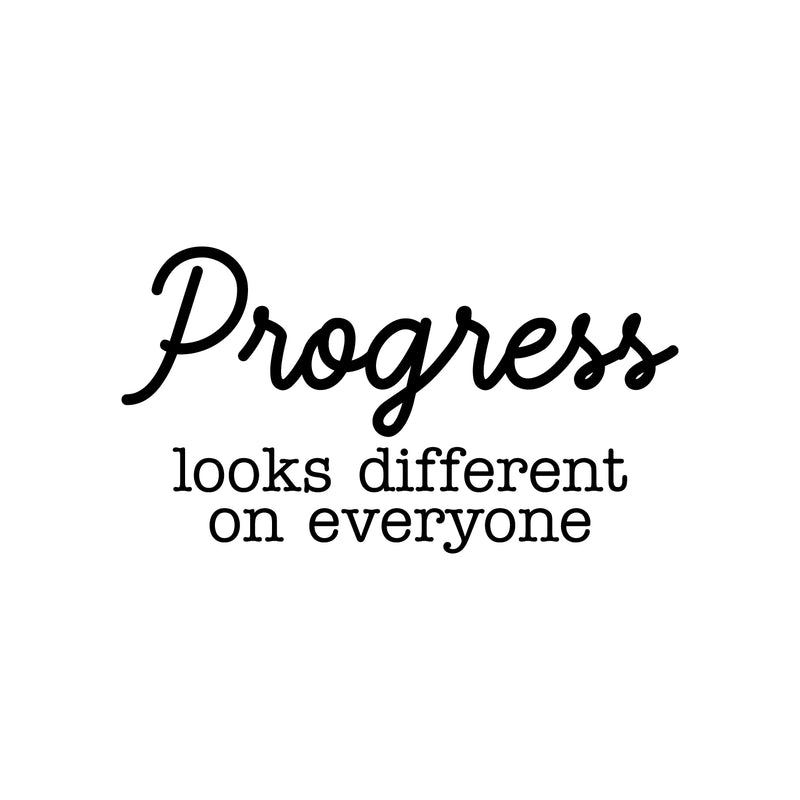 Vinyl Wall Art Decal - Progress Looks Different On Everyone - 14" x 25" - Trendy Positive Inspiring Good Vibes Quote Sticker For Kids Room Playroom School Office Coffee Shop Library Decor 1