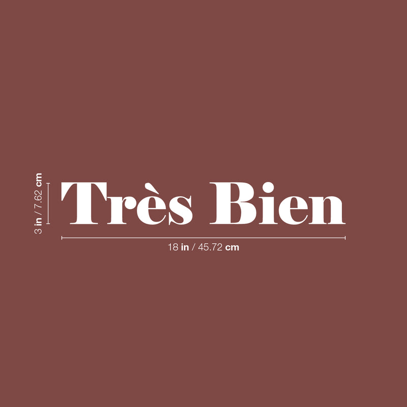 Vinyl Wall Art Decal - Très Bien - 3" x 18" - Trendy Cool Inspiring Cute Positive French Phrase Sticker For Home Living Room Office Business Coffee Shop School Classroom Decor 4