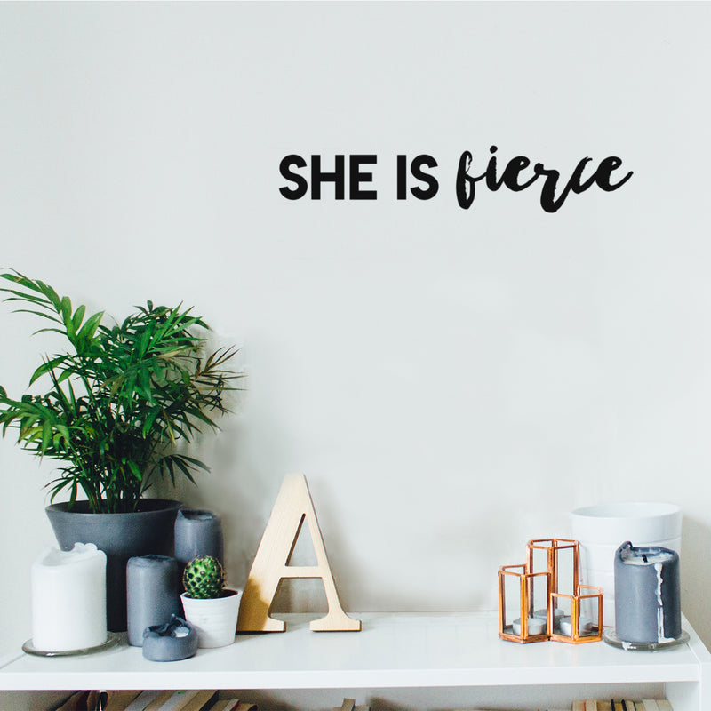 Vinyl Wall Art Decal - She Is Fierce - 4" x 20" - Trendy Inspiring  Fun Positive Quote Sticker For Bedroom Closet Bathroom Make Up Mirror Boutique Beauty Saloon Spa Lovely Decor 2