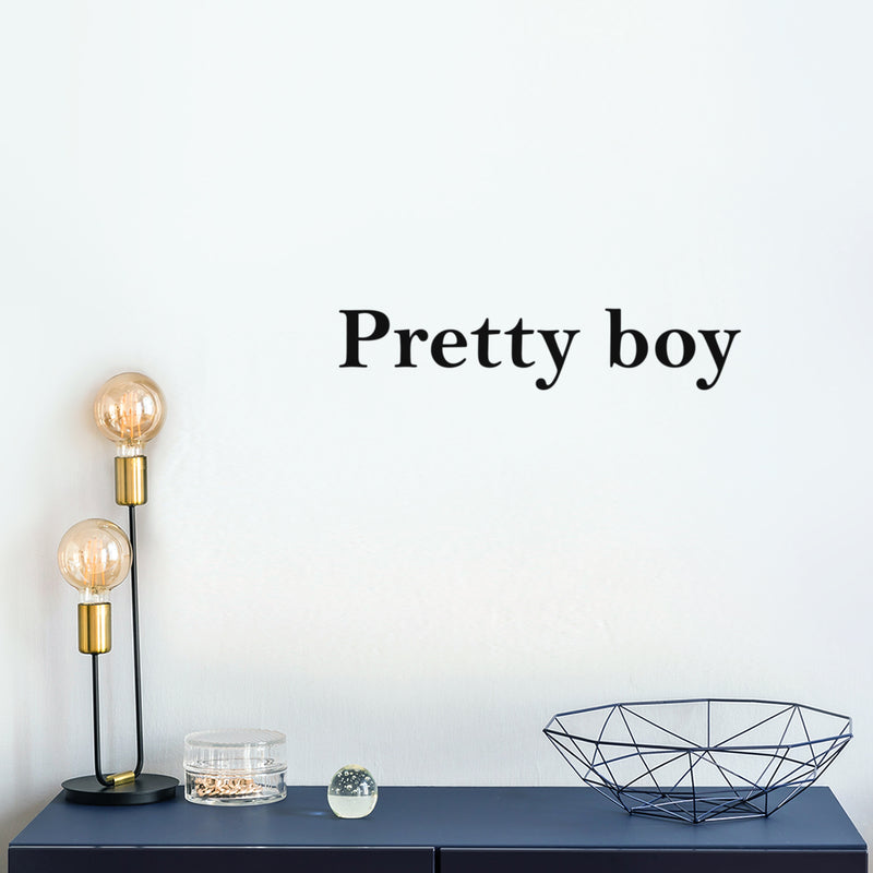 Vinyl Wall Art Decal - Pretty Boy - 4" x 20" - Trendy Cute Inspiring Positive Lovely Quote Sticker For Home Bedroom Kids Room Playroom Nursery Baby Room Daycare Classroom Decor 3