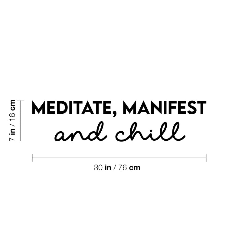 Vinyl Wall Art Decal - Meditate; Manifest And Chill - 7" x 30" - Trendy Motivating Cute Fun Positive Lifestyle Quote Sticker For Pilates Yoga Classes Home Gym Workout Room Fitness Decor 4