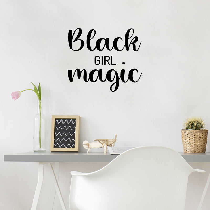 Vinyl Wall Art Decal - Black Girl Magic - 16. - Modern Cute Inspiring Chic Feminine Quote Sticker For Bedroom Closet Makeup Mirror Boutique Beauty Salon Spa Office Decor 2