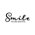 Vinyl Wall Art Decal - Smile You Are Beautiful - Modern Inspirational Self Love Positive Quote Sticker For Home Office Bedroom Closet Living Room Decor 1