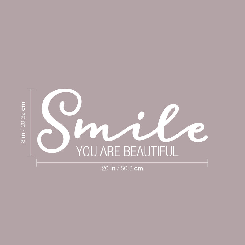 Vinyl Wall Art Decal - Smile You Are Beautiful - 8" x 20" - Modern Inspirational Self Love Positive Quote Sticker For Home Office Bedroom Closet Living Room Decor 4