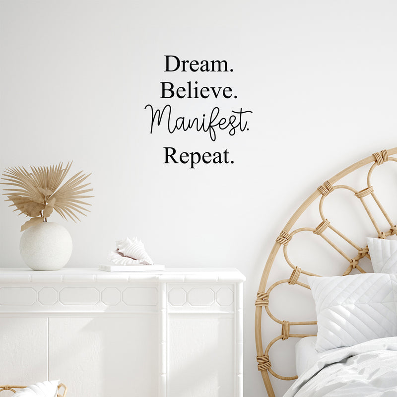 Vinyl Wall Art Decal - Dream Believe Manifest Repeat - 17.5" x 17" - Trendy Motivating Cute Fun Positive Lifestyle Quote Sticker For Bedroom Living Room Pilates Yoga Fitness Office School Decor 2