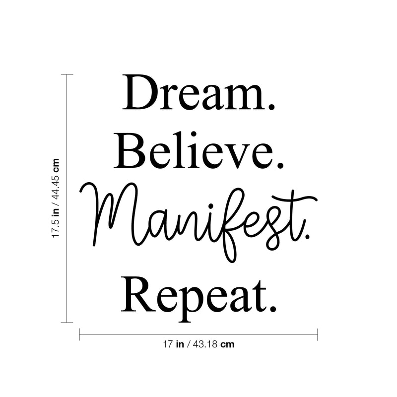 Vinyl Wall Art Decal - Dream Believe Manifest Repeat - 17.5" x 17" - Trendy Motivating Cute Fun Positive Lifestyle Quote Sticker For Bedroom Living Room Pilates Yoga Fitness Office School Decor 4