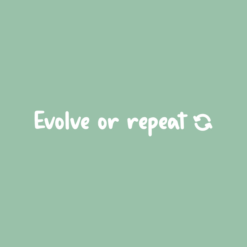 Vinyl Wall Art Decal - Evolve Or Repeat - 3" x 20" - Trendy Motivating Cute Positive Lifestyle Quote Sticker For Gym Pilates Yoga Fitness Home Bedroom Living Room Office School Coffee Shop Decor 1