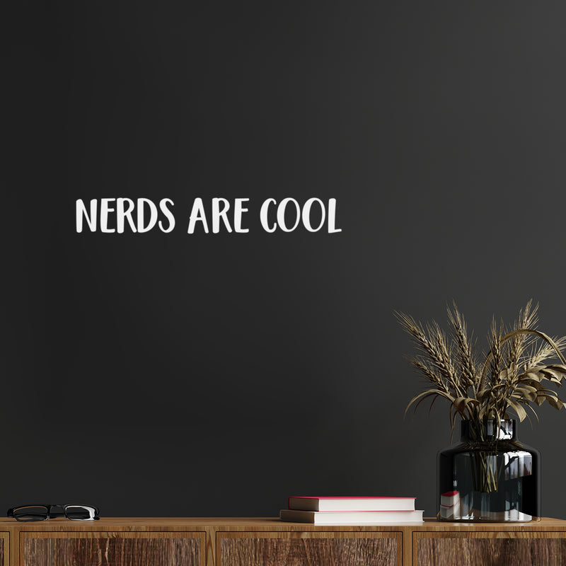 Vinyl Wall Art Decal - Nerds Are Cool - 3" x 20" - Trendy Cute Positive Inspiring Funny Quote Sticker For Home Living Room Kids Room Playroom Classroom School Library Office Decor 3