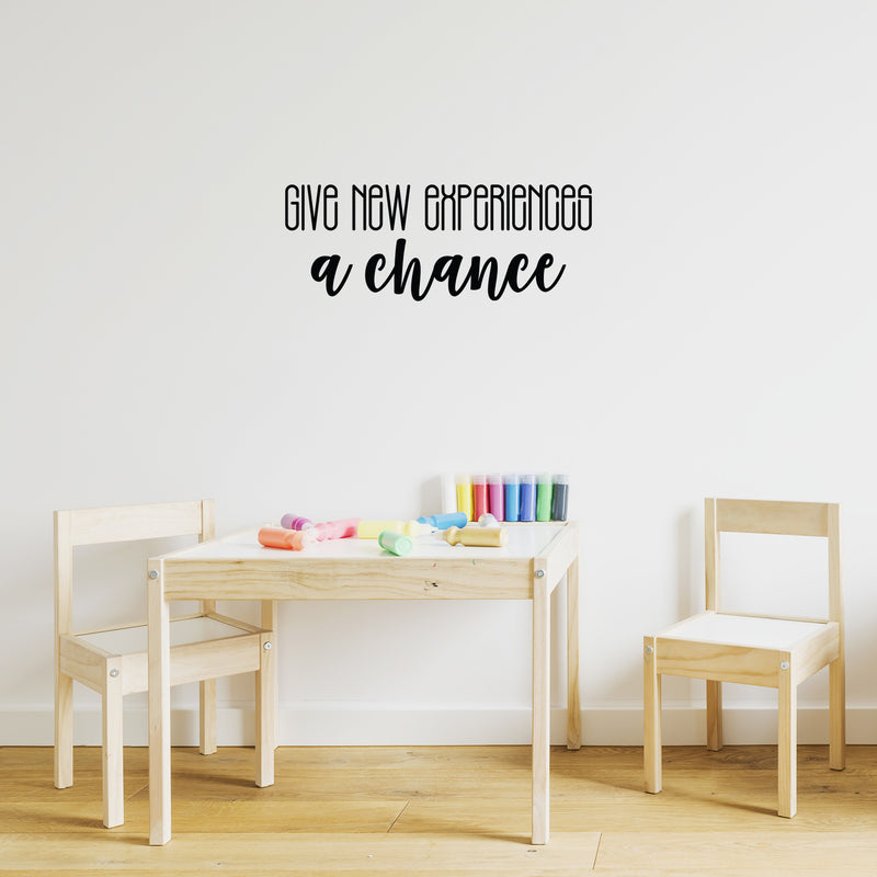Vinyl Wall Art Decal - Give New Experiences A Chance - 9. Trendy Cute Positive Inspiring Funny Quote Sticker For Home Living Room Kids Room Playroom Daycare Classroom School Office Decor 3