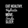 Vinyl Wall Art Decal - Eat Healthy Hydrate Move Smile - 19" x 17" - Trendy Motivating Positive Healthy Lifestyle Quote Sticker For Office Gym Yoga Fitness Home Kitchen Health Center Decor 1