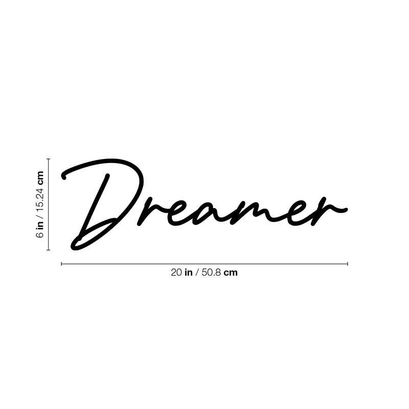 Vinyl Wall Art Decal - Dreamer - 6" x 20" - Modern Lovely Optimistic Good Vibes Quote Sticker For Home Office Kids Room Playroom Classroom School Coffee Shop Library Decor 4