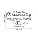 Vinyl Wall Art Decal - I'm A Woman Phenomenally Phenomenal Woman That's Me - 16.5" x 25" - Trendy Inspirational Women Quote Sticker For Girls Home Office Living Room Bedroom Makeup Mirror Decor 4
