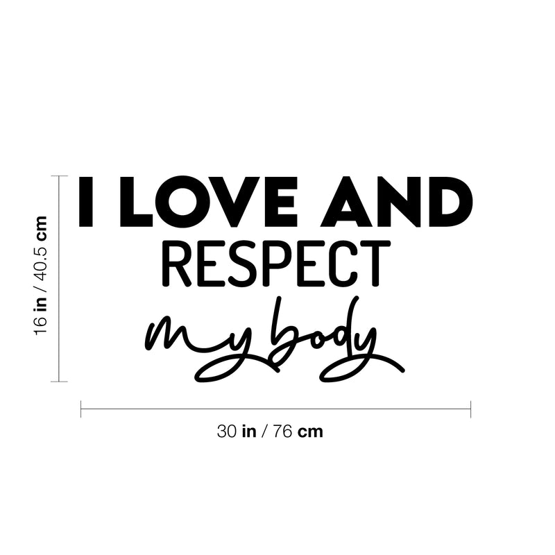Vinyl Wall Art Decal - I Love And Respect My Body - 16" x 30" - Modern Cute Inspiring  Positive Lifestyle Quote Sticker For Office Business Coffee Shop Yoga Home Gym Fitness Decor 4