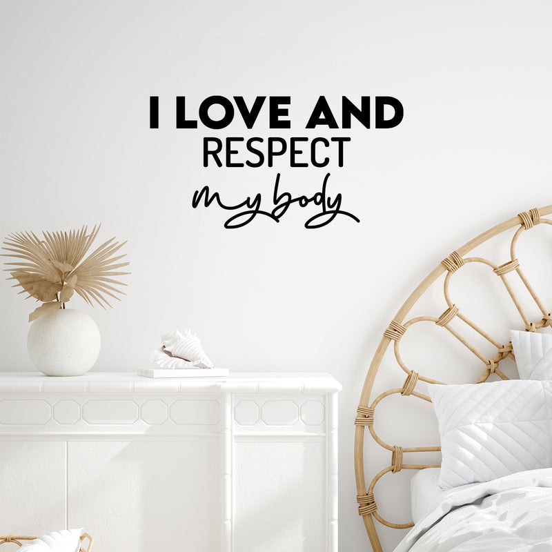 Vinyl Wall Art Decal - I Love And Respect My Body - 16" x 30" - Modern Cute Inspiring  Positive Lifestyle Quote Sticker For Office Business Coffee Shop Yoga Home Gym Fitness Decor 3