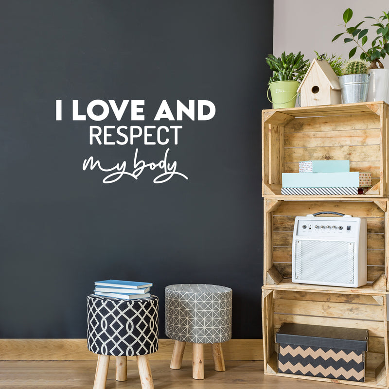 Vinyl Wall Art Decal - I Love And Respect My Body - 16" x 30" - Modern Cute Inspiring  Positive Lifestyle Quote Sticker For Office Business Coffee Shop Yoga Home Gym Fitness Decor 3