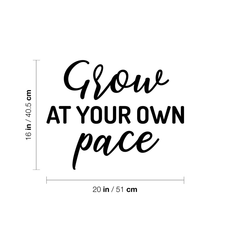Vinyl Wall Art Decal - Grow At your Own Pace. - 16" x 20" - Trendy Cute Positive Inspiring Good Vibes Quote Sticker For Home Office Kids Room Playroom Classroom School Coffee Shop Library Decor 4