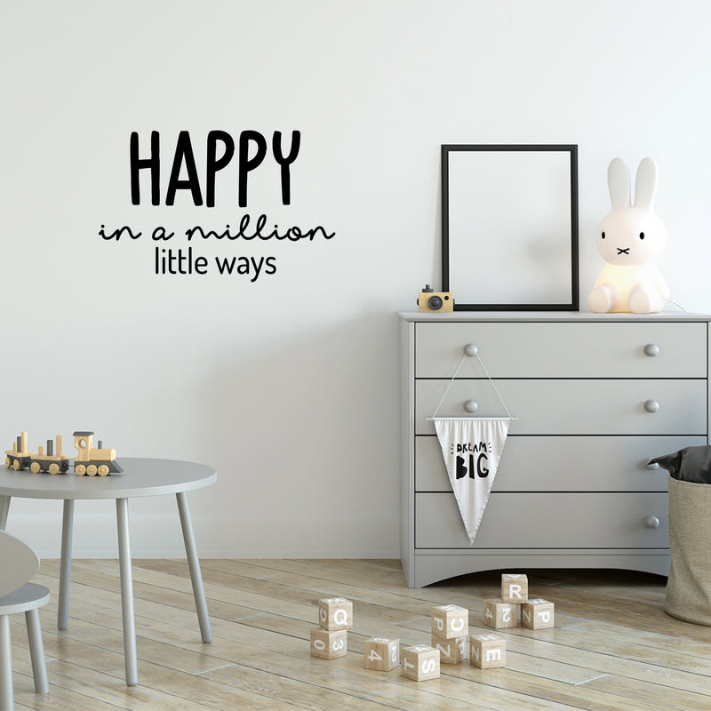 Vinyl Wall Art Decal - Happy In A Million Little Ways - Modern Inspirational Positive Quote Sticker For Home Office Bedroom Living Room Kids Room Coffee Shop Decor 3