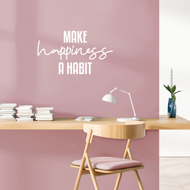 Vinyl Wall Art Decal - Make Happiness A Habit - 14" x 25" - Trendy Inspirational Optimistic Good Vibes Quote Sticker For Home Bedroom Kids Room Living Room Playroom Classroom Office Cute Decor 2