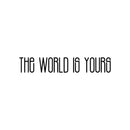 Vinyl Wall Art Decal - The World Is Yours - 3" x 20" - Modern Cute Inspirational Optimistic Quote Sticker For Home Bedroom Closet Playroom Classroom School Decor 1