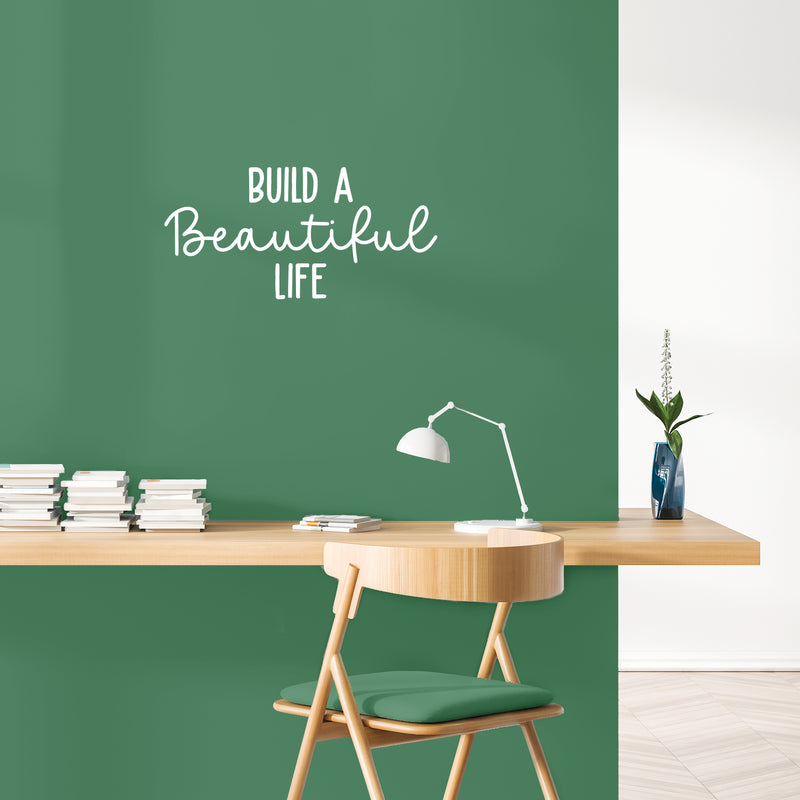 Vinyl Wall Art Decal - Build A Beautiful Life - 12" x 25" - Modern Inspirational Optimism Life Quote Sticker For Home Office Bedroom Closet Living Room Coffee Shop Decor 2