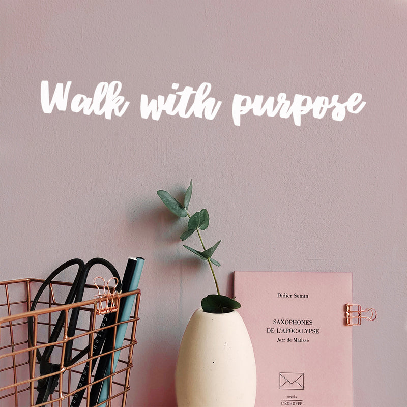 Vinyl Wall Art Decal - Walk With Purpose - 3" x 20" - Modern Cute Motivating Positive Vibes Quote Sticker For Home Bedroom Closet Living Room Office Business School Boutique Beauty Saloon Decor 3