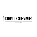 Vinyl Wall Art Decal - Chancla Survivor - 3" x 20" - Trendy Sarcastic Funny Adult Mexican Joke Quote Sticker For Office Business Store Coffee Shop Bedroom Living Room Spanish Decor 4