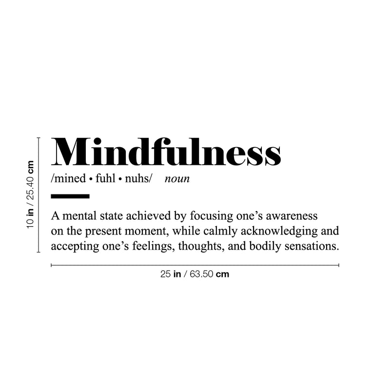 Vinyl Wall Art Decal - Mindfulness Definition - Modern Inspirational Positive Quote Sticker For Bedroom Closet Home School Work Office Living Room Decor 4