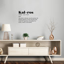 Vinyl Wall Art Decal - Kairos Definition  - 15" x 25" - Modern Inspirational Positive Quote Sticker For Bedroom Closet Home School Work Office Living Room Decor 2