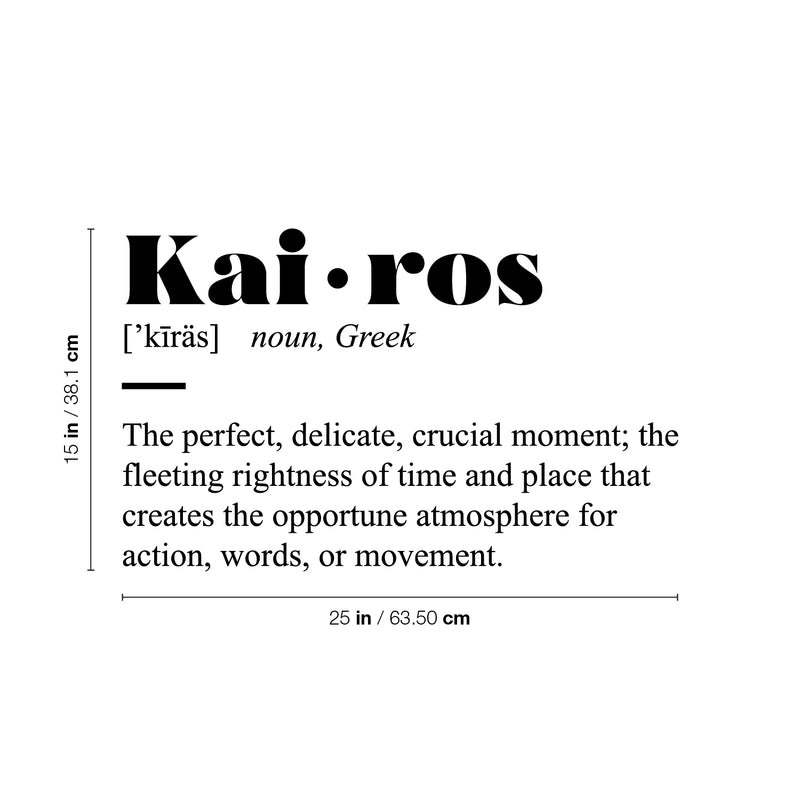 Vinyl Wall Art Decal - Kairos Definition - Modern Inspirational Positive Optimism Quote Sticker For Bedroom Closet Home School Work Office Living Room Decor 4