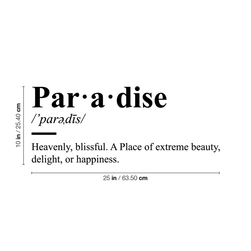 Vinyl Wall Art Decal - Paradise Definition - Modern Inspirational Positive Optimism Quote Sticker For Bedroom Closet Home School Work Office Living Room Decor 4