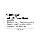 Vinyl Wall Art Decal - The Law Of Attraction - 15. Trendy Cute Inspiring Optimistic Lovely Quote Sticker For Home Bedroom Kids Room Living Room Playroom Classroom School Office Decor 4