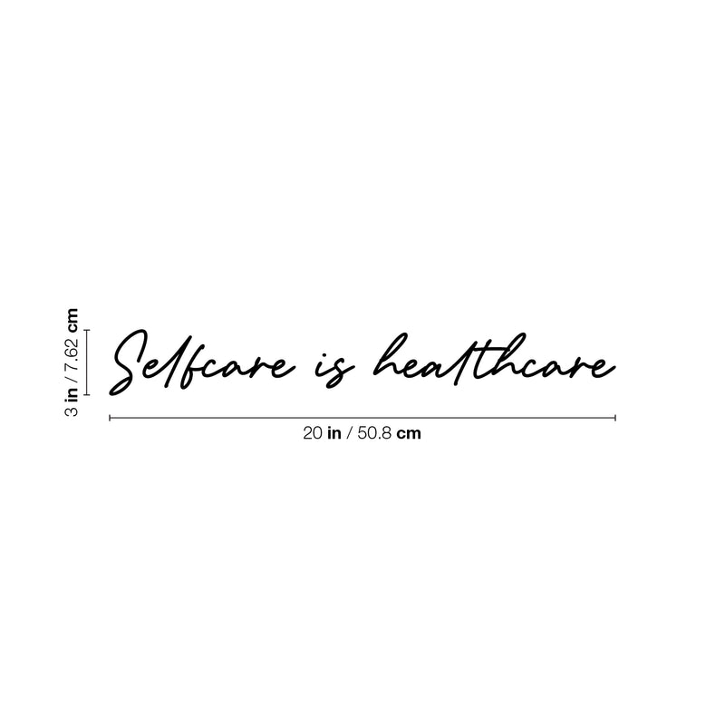 Vinyl Wall Art Decal - Selfcare Is Healthcare - Trendy Cute Inspiring Positive Healthy Lifestyle Quote Sticker For Bedroom Bathroom Office Gym Yoga Fitness Spa Wellness Center Decor 4