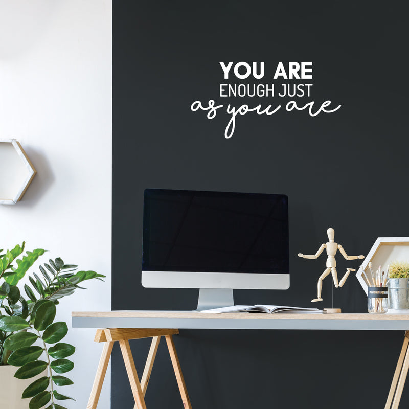 Vinyl Wall Art Decal - You Are Enough Just As You Are - 12. Trendy Cute Positive Fun Quote Sticker For Bedroom Kids Room Playroom Nursery Daycare Classroom Office Coffee Shop Decor 5