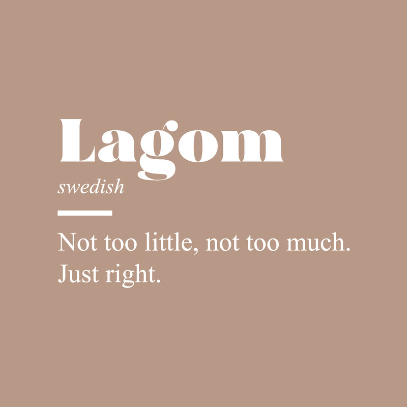 Vinyl Wall Art Decal - Lagom Definition  - 14.5" x 25" - Modern Inspirational Positive Quote Sticker For Bedroom Closet Home School Work Office Living Room Decor 1