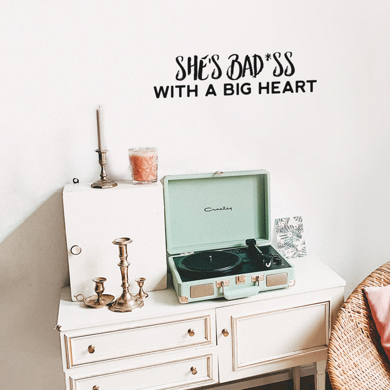 Vinyl Wall Art Decal - She's Bad*ss With A Big Heart - 6" x 25" - Trendy Cute Sarcastic Funny Feminine inspiring Joke Sticker For Bedroom Closet Bathroom Boutique Beauty Salon Office Decor 2