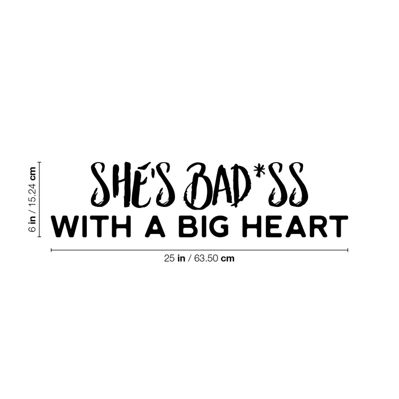 Vinyl Wall Art Decal - She's Bad*ss With A Big Heart - Trendy Cute Sarcastic Funny Feminine inspiring Joke Sticker For Bedroom Closet Bathroom Boutique Beauty Salon Office Decor 4