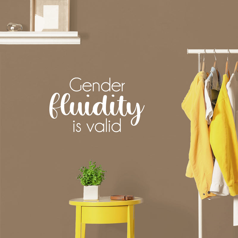 Vinyl Wall Art Decal - Gender Fluidity Is Valid - 14" x 25" - Trendy LGBT Inspirational Positive Equality Quote Sticker For Home Bedroom Closet Living Room  Office Business School Pride Decor 2